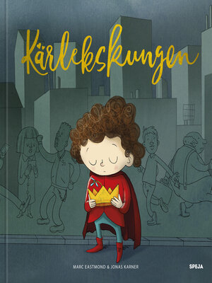 cover image of Kärlekskungen